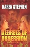 Degrees of Obsession