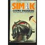 Cosmic Engineers