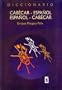 Diccionario Cab�car-Espa�ol, Espa�ol-Cab�car (Spanish Edition)