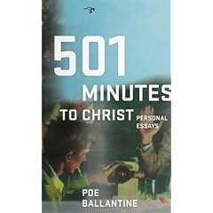 501 Minutes to Christ: Personal Essays