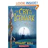 The Cry of the Icemark: Book One in the Icemark Chronicles