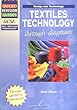 GCSE Design and Technology: Textiles Technology Through Diagrams (Oxford Revision Guides)