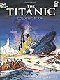The Titanic Coloring Book (Dover History Coloring Book)