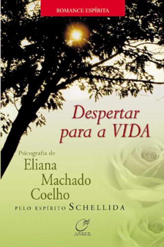 Despertar para a Vida (Portuguese Edition)