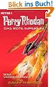 Die Zukunftsbastion: Perry Rhodan - Das Rote Imperium 3 - Roman