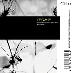 【クリックで詳細表示】Leisure Central ： LEGACY ？ Classical Masterpieces ×House Music - 音楽