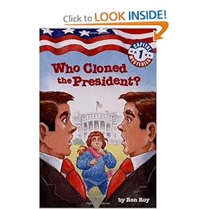 Capital Mysteries #1: Who Cloned the President? (A Stepping Stone Book(TM))