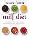 Books : The MILF Diet: Let the Power of Whole Foods Transform Your Body, Mind, and Spirit . . . Deliciously!