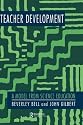 Teacher Development: A Model From Science Education