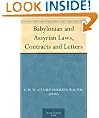 Babylonian and Assyrian Laws, Contracts and Letters