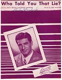 Who Told You That Lie? (Sheet Music)