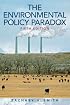 Environmental Policy Paradox, The (5th Edition) (MySearchLab Series 15% off)