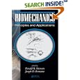 Biomechanics: Principles and Applications by Donald R. Peterson and Joseph D. Bronzino