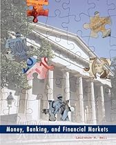 Money, Banking, and Financial Markets Money, Banking, and Financial Markets