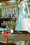 Wedding Bell Blues