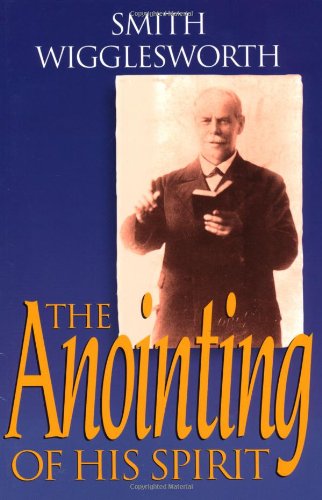 The Anointing of His Spirit