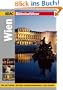 ADAC Reisef�hrer premium Wien: 300 Highlights, Hotel- und Restaurant-Tipps, Gro�er City-Atlas (ADAC Bildreisef�hrer)