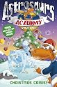 Astrosaurs Academy: Christmas Crisis