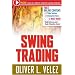 Swing Trading with Oliver Velez Course Book (Trade Secrets Course Books)