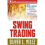 Swing Trading with Oliver Velez Course Book (Trade Secrets Course Books)