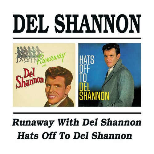 DEL SHANNON - Hats Off to Del Shannon - Zortam Music