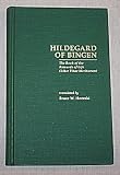 Hildegard of Bingen : the Book of the rewards of life (Liber vitae meritorum)