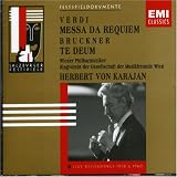 ｜Verdi: Messa da Requiem; Bruckner: Te Deum