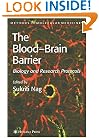 Blood'Brain Barrier: Biology and Research Protocols (Methods in Molecular Medicine)