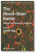 Blood'Brain Barrier: Biology and Research Protocols (Methods in Molecular Medicine)