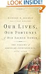 Our Lives, Our Fortunes and Our Sacre...