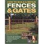 How to Build & Repair Fences & Gates