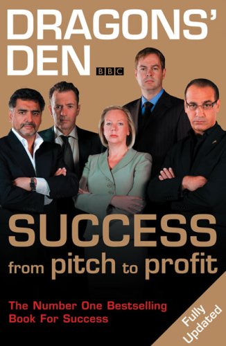 City Travel Guides Discounted  Books : "Dragons' Den": Success, from Pitch to Profit