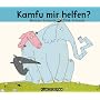Kamfu mir helfen?