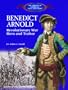Benedict Arnold: Revolutionary War Hero and Traitor (The Library of American Lives and Times)