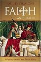Faith and Health: Religion, Science, and Public Policy