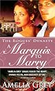 A Marquis to Marry: The Rogues' Dynasty