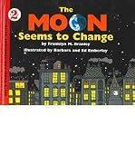 [(The Moon Seems to Change )] [Author: Franklyn Mansfield Branley] [Jul-1987]