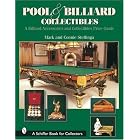 Pool and Billiard Collectibles: A Billiard Accessories and Collectibles Price Guide... by  Mark Stellinga and Connie Stellinga