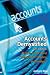 Accounts Demystified: How to understand financial accounting and analysis