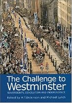 The Challenge to Westminster: Sovereignty, Devolution and Independence