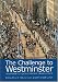 The Challenge to Westminster: Sovereignty, Devolution and Independence