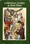 CHRISTMAS STORIES: A Christmas Carol, The Chimes, The Cricket on the Hearth by Charles Dickens, illustrated by Walter Seaton (1955 Hardcover in dust jacket 352 pages Deckle edges Nelson Doubleday Book Club Edition)