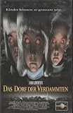Das Dorf der Verdammten - Christopher Reeve/Kirstie Alley/Linda Kozlowski/Michael Par�/Meredith Salenger/Mark Hamill/Pippa Pearthree/Peter Jason/Constance Forslund/Karen Kahn/Thomas Dekker/Lindsey Haun/