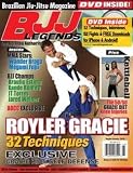 BJJ Legends Magazine: Royler Gracie, Wander Braga, Megumi Fujii, Kettlebell and more with DVD 2010-01 (Volume 2)