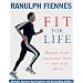 Ranulph Fiennes: Fit for Life