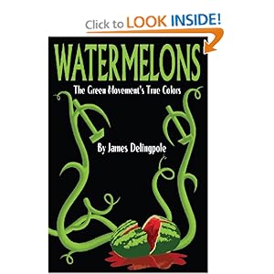 Watermelons - James Delingpole 