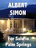 For Sale in Palm Springs (Henry Wright Mystery #1)