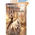 Toll the Hounds: Book Eight of The Malazan Book of the Fallen