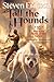 Cheapest Price for Toll the Hounds: Book Eight of the Malazan Book of the Fallen by Steven Erikson