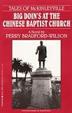 Big Doins At The Chinese Baptist Church [Tales of McKinleyville Book 1]
